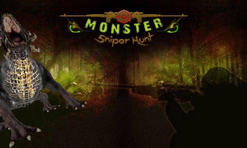 game pic for Monster: Sniper hunt 3D